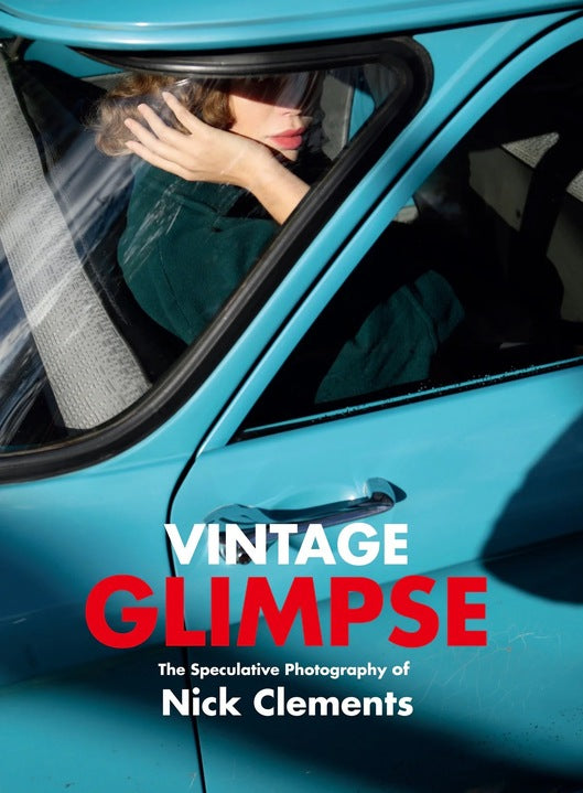 VINTAGE GLIMPSE / Nick Clements